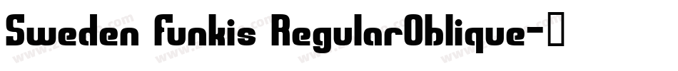 Sweden Funkis RegularOblique字体转换